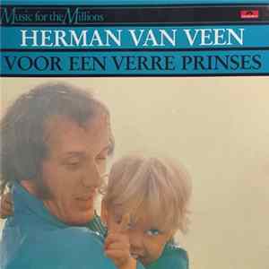 FLAC Herman van Veen - Voor Een Verre Prinses