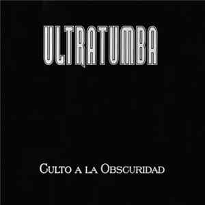 FLAC Ultratumba - Culto A La Obscuridad