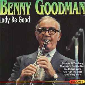 FLAC Benny Goodman - Lady Be Good