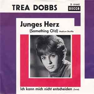 FLAC Trea Dobbs - Junges Herz (Something Old)