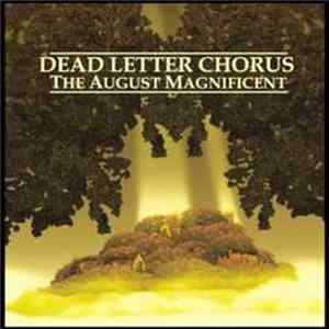 FLAC Dead Letter Chorus - The August Magnificent