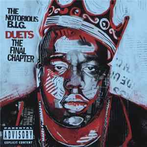 FLAC The Notorious B.I.G. - Duets: The Final Chapter