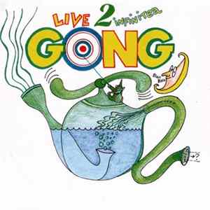 FLAC Gong - Live 2 Infinitea