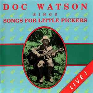 FLAC Doc Watson - Doc Watson Sings Songs For Little Pickers