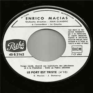 FLAC Enrico Macias - Le Port Est Triste / Quand On A Un Frère
