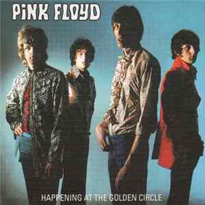 FLAC Pink Floyd - Happening At The Golden Circle