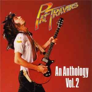 FLAC Pat Travers - An Anthology Vol. 2