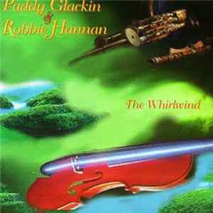 FLAC Paddy Glackin & Robbie Hannan - The Whirlwind