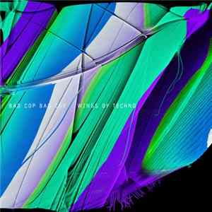FLAC Bad Cop Bad Cop - Wings Of Techno