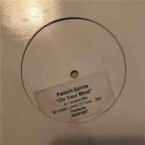 FLAC Patient Saints - On Your Mind
