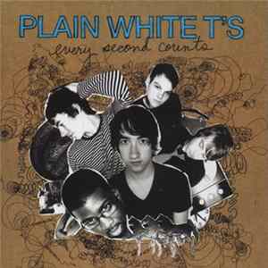 FLAC Plain White T's - Every Second Counts
