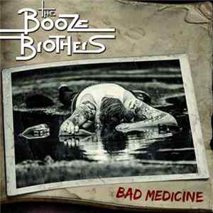 FLAC The Booze Brothers - Bad Medicine