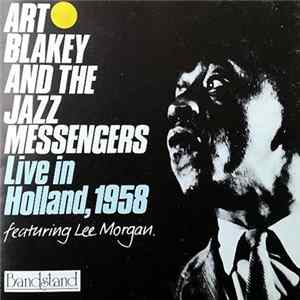 FLAC Art Blakey & The Jazz Messengers - Live in Holland, 1958