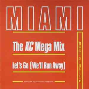 FLAC Miami - The KC Mega Mix