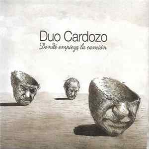 FLAC Duo Cardozo - Donde Empieza La Canción
