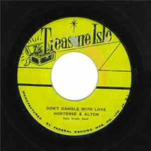 FLAC Hortense & Alton - Don't Gamble With Love / Something You've Got