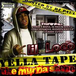 FLAC Lil Loco - Yella Tape The Murder Scene