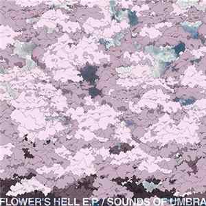FLAC Sounds Of Umbra - Flower's Hell