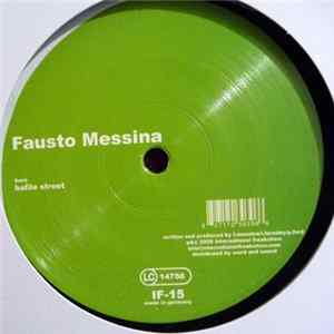 FLAC Fausto Messina / Jackspot & Diego Miranda - Bafile Street / Muchen