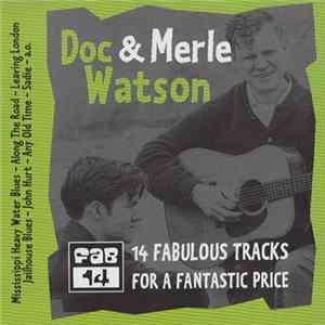 FLAC Doc & Merle Watson - 14 Fabulous Tracks For A Fantastic Price