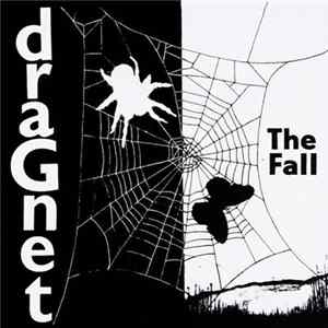 FLAC The Fall - Dragnet