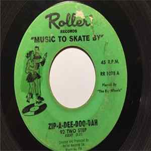 FLAC The Big Wheels - Zip-A-Dee-Doo-Dah / Hey, Look Me Over