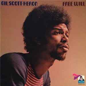 FLAC Gil Scott-Heron - Free Will