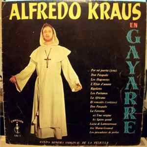 FLAC Alfredo Kraus - Alfredo Kraus En "Gayarre" (Banda Sonora Original De La Pelicula)