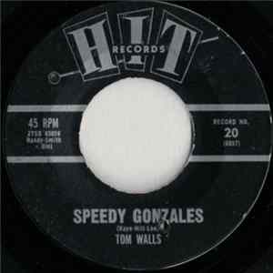 FLAC Tom Walls / Music City Orchestra - Speedy Gonzales / The Stripper
