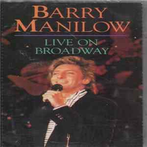 FLAC Barry Manilow - Live On Broadway