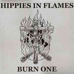 FLAC Hippies In Flames - Burn One