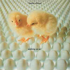 FLAC Frazier Chorus - Walking On Air