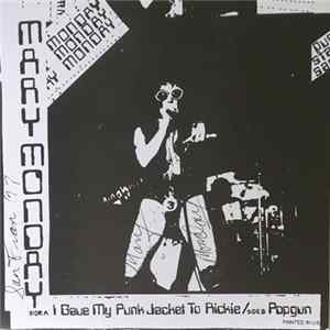 FLAC Mary Monday - I Gave My Punk Jacket To Rickie