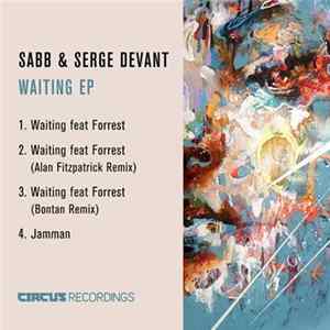 FLAC Sabb & Serge Devant - Waiting EP