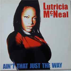 FLAC Lutricia McNeal - Ain't That Just The Way