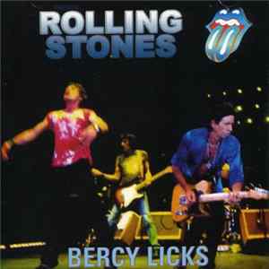 FLAC The Rolling Stones - Bercy Licks