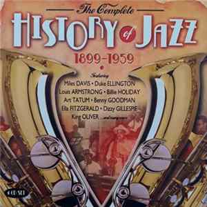 FLAC Various - The Complete History Of Jazz 1899-1959