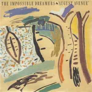 FLAC The Impossible Dreamers - August Avenue