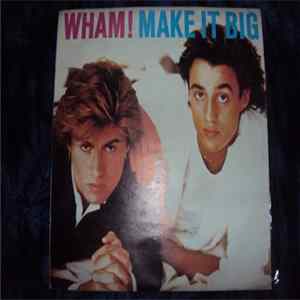 FLAC Wham! - Make It Big
