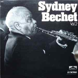 FLAC Sidney Bechet - Sydney Bechet - Vol 2