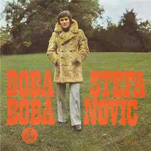 FLAC Boba Stefanović - Kažu Mi Da Si Još Uvek Sama / Jedna Noć Sa Tobom