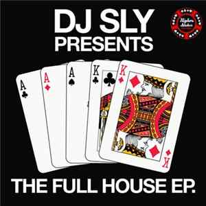 FLAC DJ Sly - The Full House EP