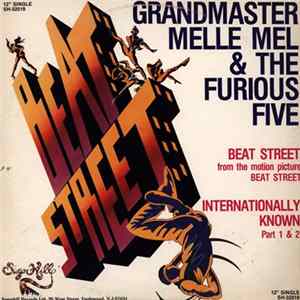 FLAC Grandmaster Melle Mel & The Furious Five - Beat Street / Internationally Known