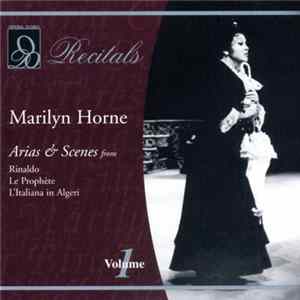 FLAC Marilyn Horne - Arias & Scenes From Rinaldo, Le Prophète, L'Italiana In Algeri