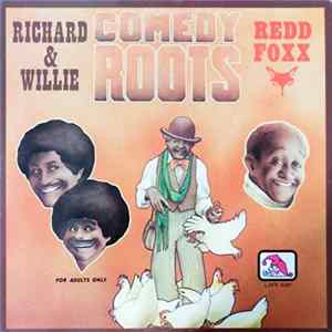 FLAC Richard & Willie / Redd Foxx - Comedy Roots