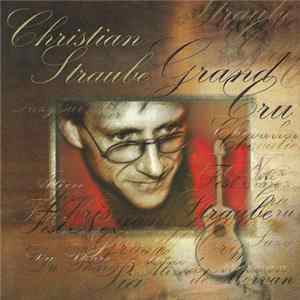 FLAC Christian Straube - Grand Cru