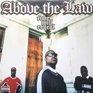 FLAC Above The Law - Time Will Reveal
