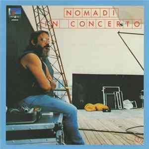FLAC Nomadi - Nomadi In Concerto Vol.1