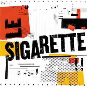 FLAC Le Sigarette!! - 2 + 2 = 8