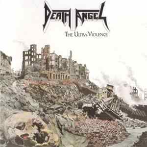 FLAC Death Angel - The Ultra-Violence